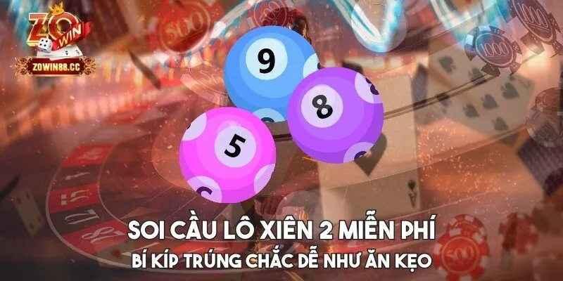Soi cầu lô xiên 2 miễn phí
